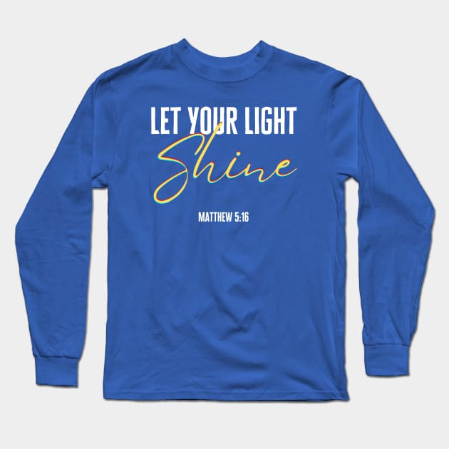 Let There Be Light Long Sleeve T-Shirt by HobbyAndArt